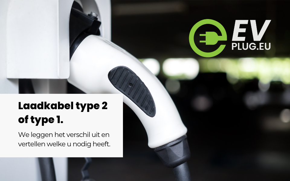 Type 1- en type 2-laadkabel